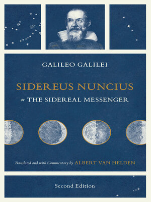 cover image of Sidereus Nuncius, or the Sidereal Messenger